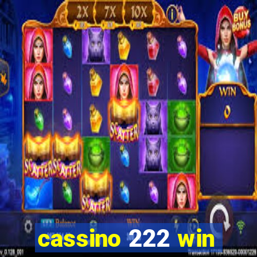 cassino 222 win